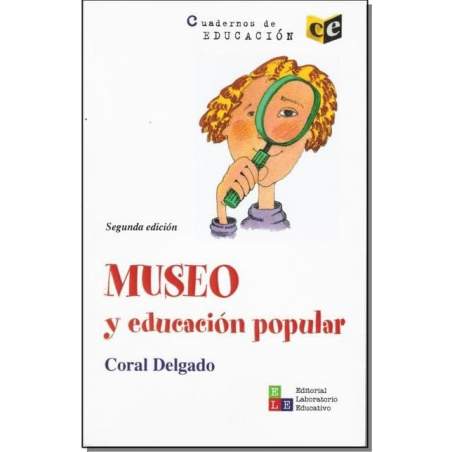 Museo y educación popular - Coral Delgado