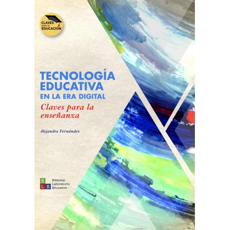 Tecnología educativa en la era digital - Alejandra Fernández