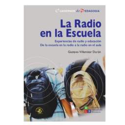 La Radio en la Escuela - Gustavo Villamizar Durán