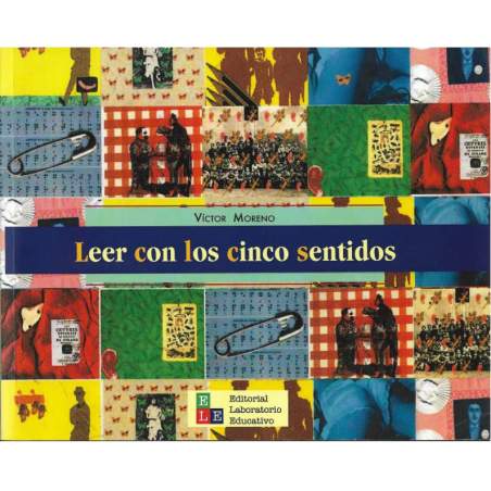 Leer con los cinco sentidos - Víctor Moreno