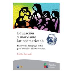 Educación y marxismo latinoamericano