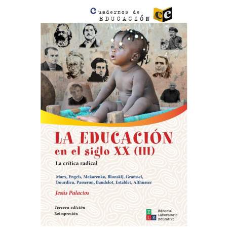 La educación en el siglo XX (III) - Jesús Palacios