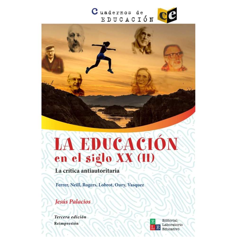 La educación en el siglo XX (II) - Jesús Palacios