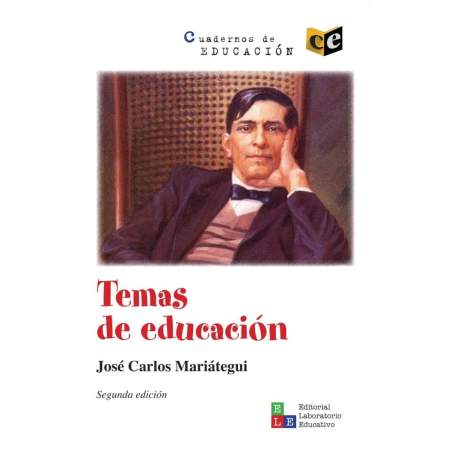 Temas de educación - José Carlos Mariátegui