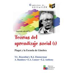 Teorías del aprendizaje social (I) Piaget y la Escuela de Ginebra