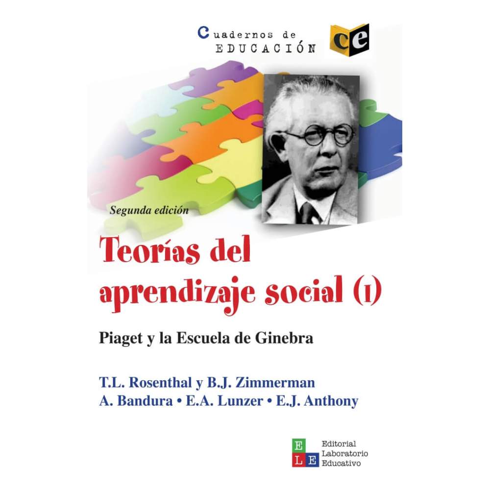 Teorías del aprendizaje social (I) Piaget y la Escuela de Ginebra