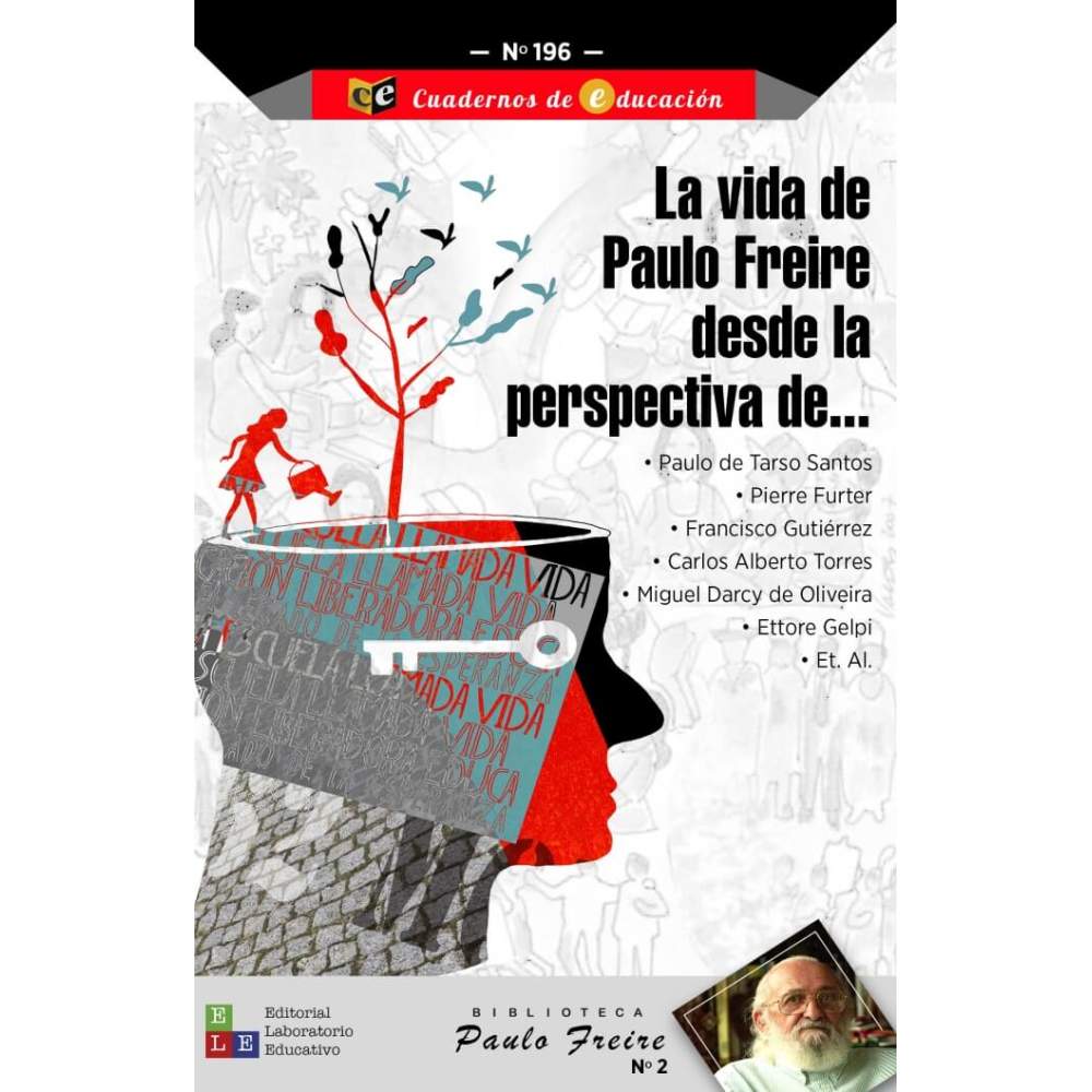 La vida de Paulo Freire desde la perspectiva de…