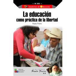 La educación como práctica de la libertad