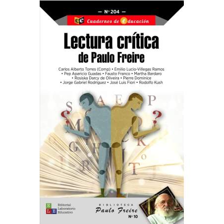 Lectura crítica de Paulo Freire - Laboratorio Educativo