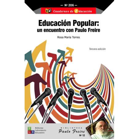 Educación popular: un encuentro con Paulo Freire