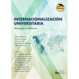 Internacionalización universitaria. Diálogos académicos