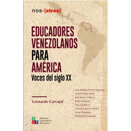 Eucadores venezolanos para América. Voces del siglo XX