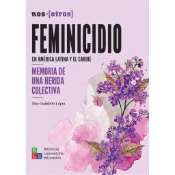 Feminicidio en América Latina y el Caribe | Editorial Laboratorio Educativo