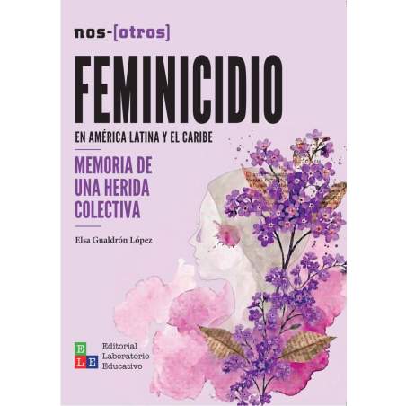 Feminicidio en América Latina y el Caribe | Editorial Laboratorio Educativo