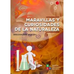 Maravillas y curiosidades de la naturaleza