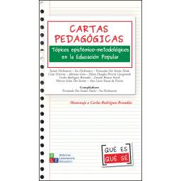 Cartas Pedagógicas. Tópicos epistémico–metodológicos en la Educación Popular