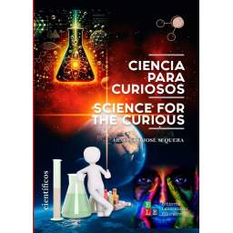 Ciencia para curiosos  / Science for the curious (Español – Inglés)