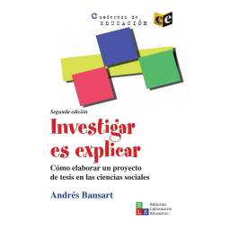 Investigar es explicar